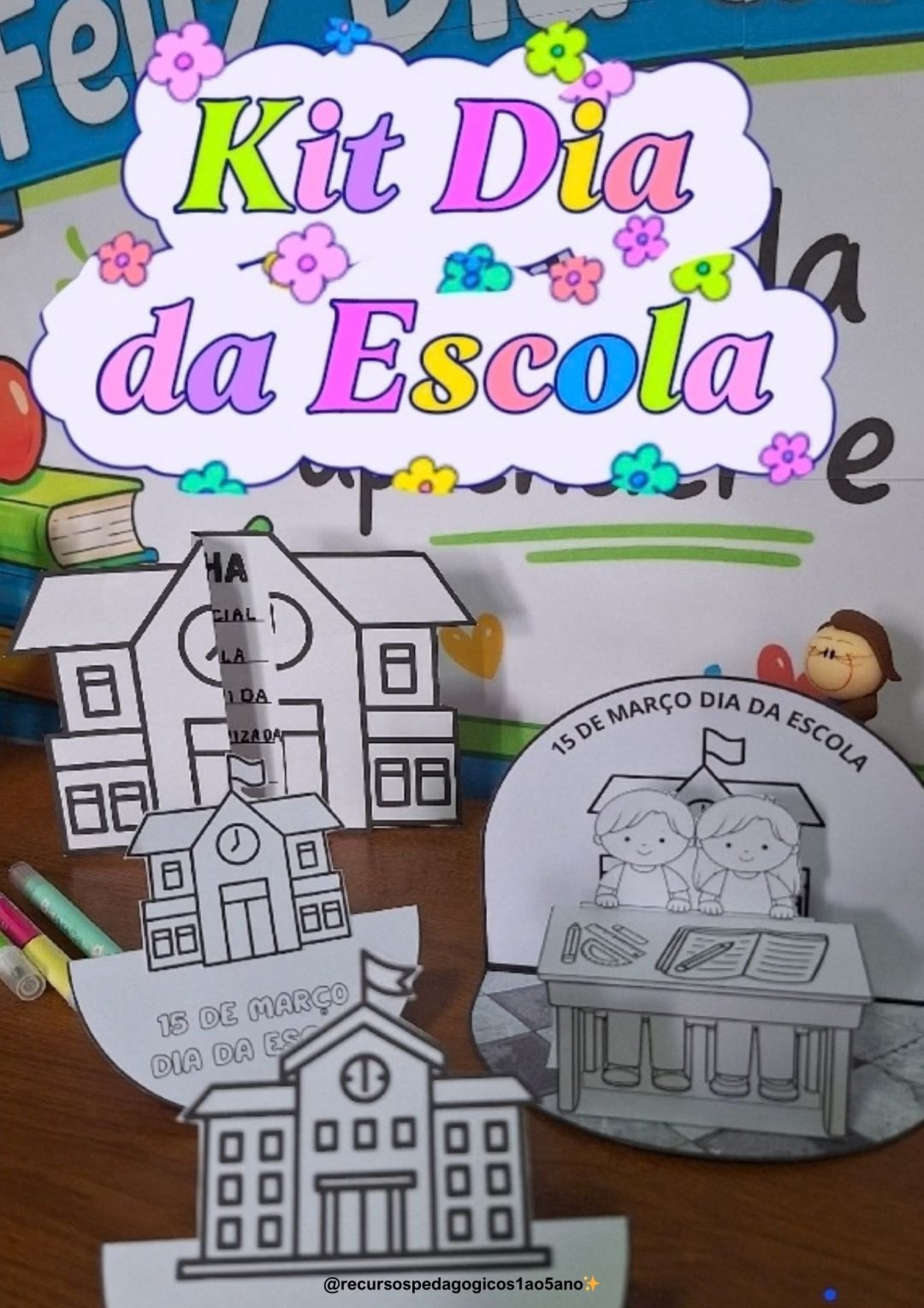 Dia da Escola – Atividades para Imprimir (15 de março)