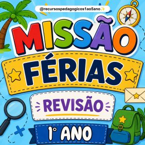 Missão férias 1º ano